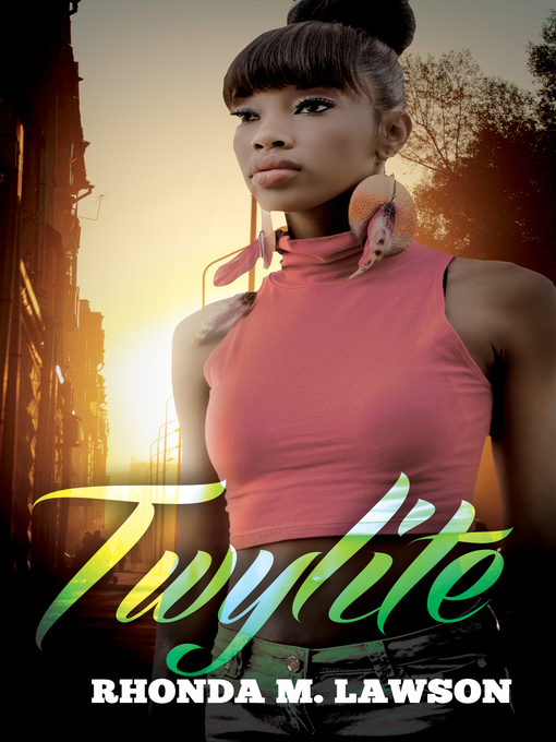 Title details for Twylite by Rhonda M. Lawson - Available